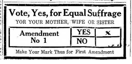Vote Yes for Equal Suffrage 11.2.1915 TH